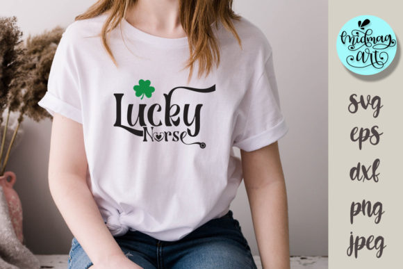 Lucky Nurse SVG: Graphics for T-Shirt Designs