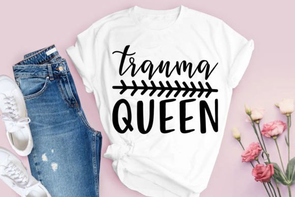 Nurse SVG Design: Trauma Queen Graphics for T-Shirt Designs