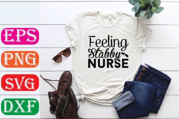 Nurse SVG: Stabby Graphics for T-Shirt Designs