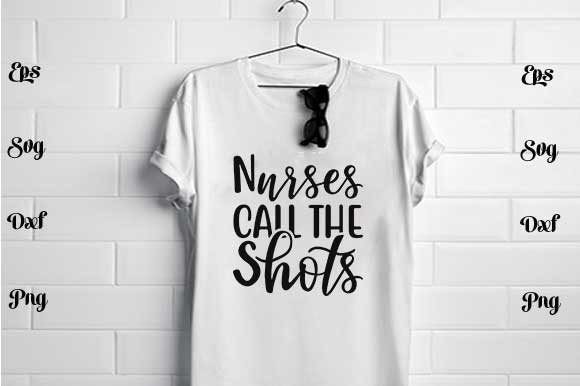 Nurses Call the Shots: Graphics for T-Shirt Designs