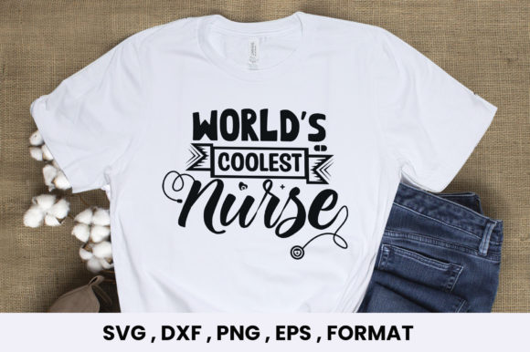 World’s Coolest Nurse SVG for Graphics
